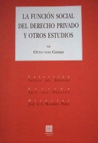 La función social del derecho privado y otros estudios