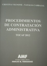 Procedimientos de contratación administrativa : TOCAF 2012