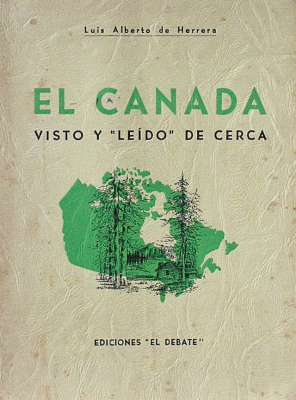 El Canada : visto y "leído" de cerca