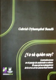 ¿Yo sé quién soy? : contradicciones en el pasaje de asalariado a colono : el caso de los trabajadores de la Unión de Trabajadores Azucareros de Artigas en la Colonia Raúl Sendic Antonaccio