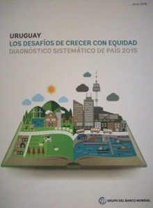 Uruguay : los desafíos de crecer con equidad : diagnóstico sistemático de país 2015