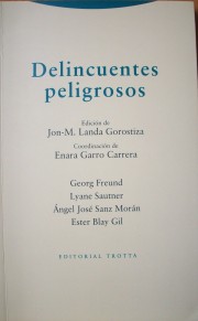 Delincuentes peligrosos