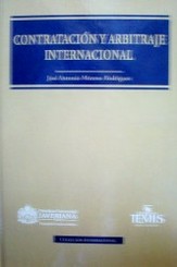 Contratación y arbitraje internacional