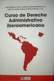 Curso de Derecho Administrativo Iberoamericano