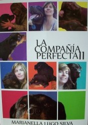 La compañia perfecta II