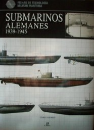 Submarinos alemanes : 1939 - 1945