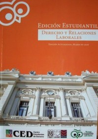 Derecho y relaciones laborales : edición estudiantil