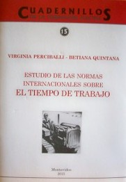 Estudio de las normas internacionales sobre el tiempo de trabajo