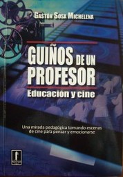 Guiños de un profesor : educación y cine