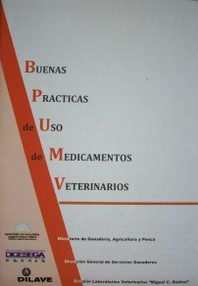 Buenas prácticas de uso de medicamentos veterinarios