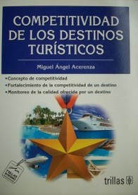 Competitividad de los destinos turísticos