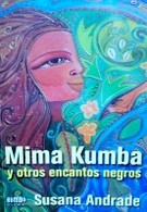 Mima Kumba y otros encantos negros