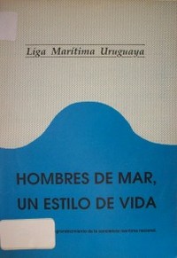 Hombres de mar, un estilo de vida