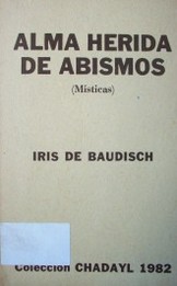 Alma herida de abismos : (místicas)