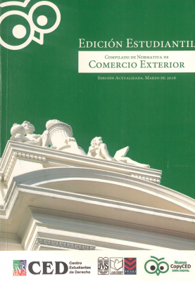 Compilado de Normativa de Comercio Exterior : edición estudiantil