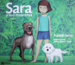 Sara y sus mascotas