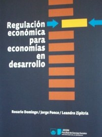 Regulación económica para economías en desarrollo