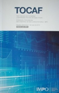 TOCAF : Texto Ordenado de la Contabilidad y Administración Financiera del Estado