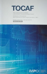 TOCAF : Texto Ordenado de la Contabilidad y Administración Financiera del Estado