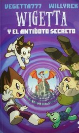 Wigetta y el antídoto secreto