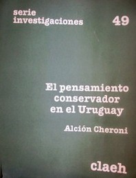 El pensamiento conservador en el Uruguay