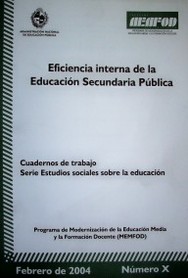 Eficiencia interna de la Educación Secundaria Pública