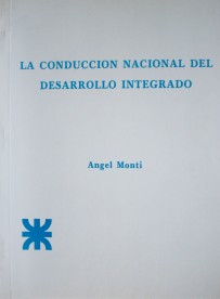 La conducción nacional del desarrollo integrado