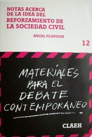 Notas acerca de la idea del reforzamiento de la sociedad civil