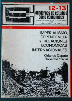 Imperialismo, dependencia y relaciones económicas internacionales