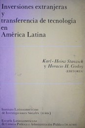 Inversiones extranjeras y transferencia de tecnología en América Latina : sesiones del seminario realizado en Santiago de Chile del 24 al 30 de octubre de 1971