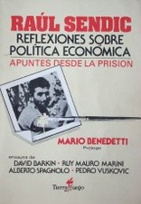 Reflexiones sobre política económica : apuntes desde la prisión