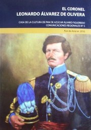El coronel Leonardo Álvarez de Olivera