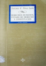 Derechos humanos, estado de derecho y Constitución