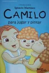 Camilo : para jugar y pintar