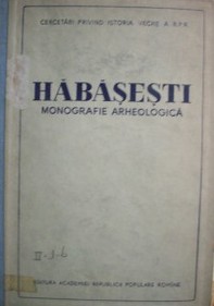 Habasesti : monografie arheologica