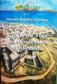 Diario del viaje de Montevideo a Paysandú