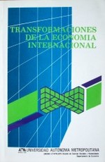 Transformaciones de la economía internacional