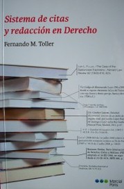 Sistema de citas y redacción en Derecho : manual hispanoamericano