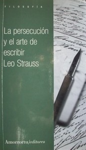 La persecusión y el arte de escribir