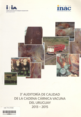 3ª auditoría de calidad de la cadena cárnica vacuna del Uruguay : 2013