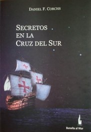 Secretos en la Cruz del Sur