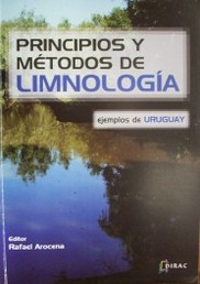 Principios y métodos de limnología : ejemplos de Uruguay