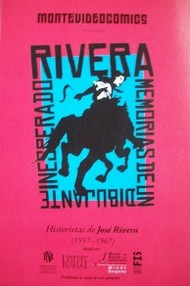 Rivera : memorias de un dibujante inesperado