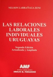 Las relaciones laborales individuales uruguayas