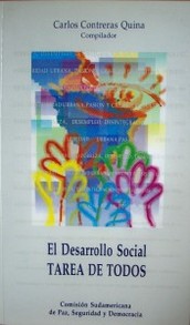 El desarrollo social : tarea de todos