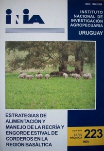 Estrategias de alimentación y manejo de la recría y engorde estival de corderos en la región basáltica