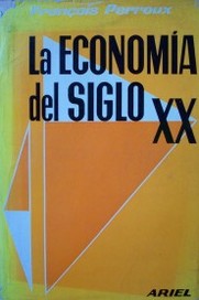 La economía del Siglo XX