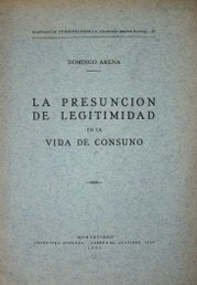 La presunción de legitimidad  en la vida de consuno