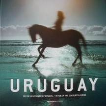 Uruguay : río de los pajaros pintados = River of the colourful birds