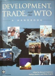 Development, trade, and the WTO :  a handbook